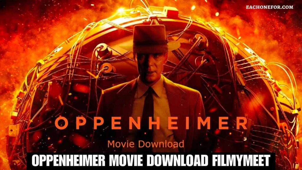 Oppenheimer movie Download Filmymeet